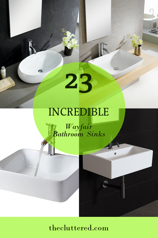 23 Incredible Wayfair Bathroom Sinks - Home, Family, Style and Art Ideas